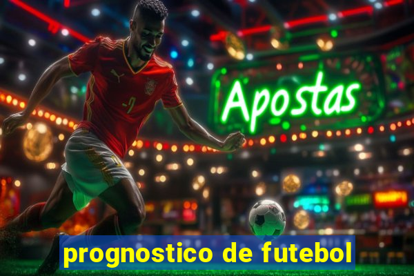 prognostico de futebol